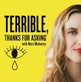 Terrible, Thanks For Asking Podcast logo